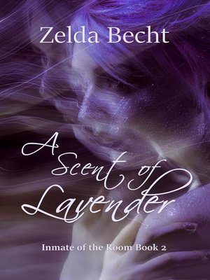 cover image of A Scent of Lavender